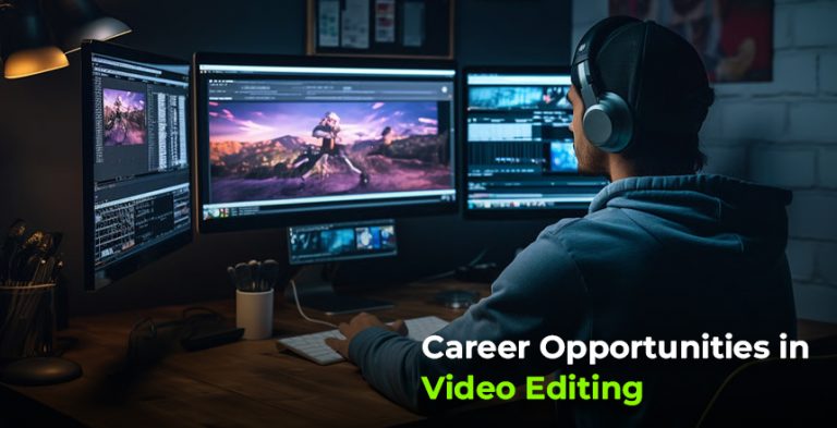 Career Opportunities in Video Editing