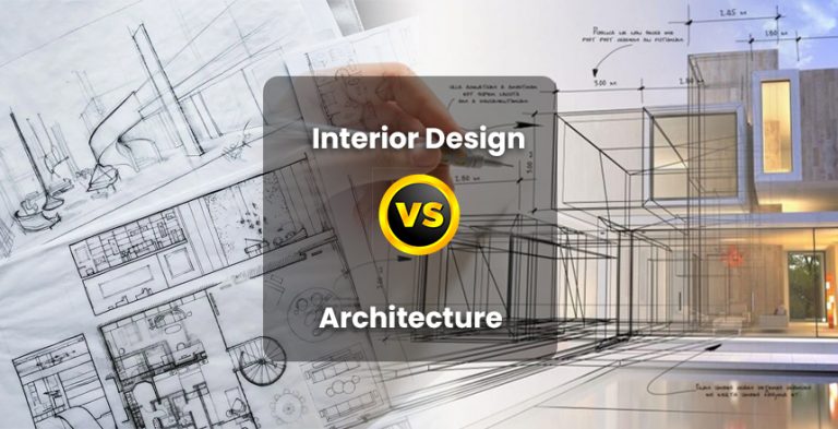Interior Design vs Architecture