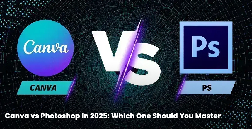 Learn Canva or Photoshop