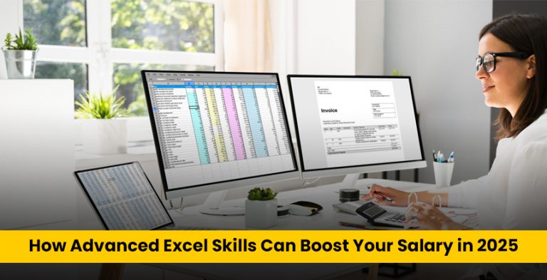 How Advanced Excel Skills Can Boost Your Salary in 2025